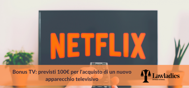 Bonus TV: previsti 100€ per l’acquisto di un nuovo apparecchio televisivo
